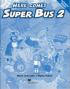 Here comes Super Bus 2 Activity Book - Maria Jose Lobo , Pepita Subira