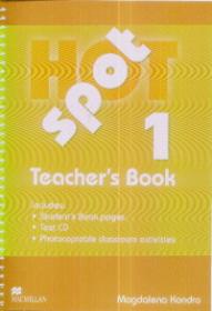 Hot Spot 1 Teacher's Book+CD - Magdalena Kondro