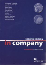 In Company Second Edition Intermediate Teacher's Book - Helena Gomm