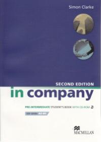 In Company Second Edition Pre intermediate Student's Book +CD - Simon Clarke