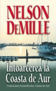 Intoarcerea la Coasta de Aur - Nelson DeMille