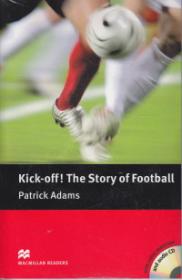 Kick-off The story of Football Level 4 Pre-Intermediate +CD - Patrick Adams