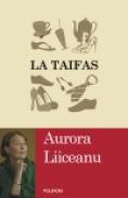 La taifas - Aurora Liiceanu