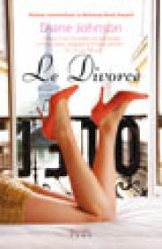 Le divorce  - Diane Johnson
