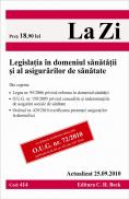 Legislatia in domeniul sanatatii si al asigurarilor de sanatate (actualizat 25.09.2010). Cod 414 - 