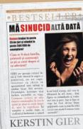 MA SINUCID ALTA DATA - Kerstin Gier