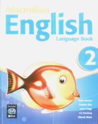 Macmillan English Language Book 2 - Mary Bowen, Printha Ellis, Louis Fidge