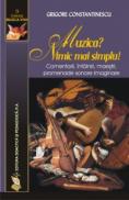 Muzica? Nimic mai simplu! - Grigore Constantinescu