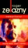 Nemuritorul - Roger Zelazny