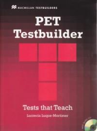 PET Testbuilder with key +CD - Lucrecia Luque-Mortimer