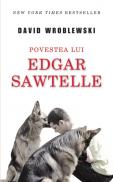 Povestea lui Edgar Sawtelle - David Wroblewski