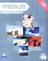 Premium B 2 level Coursebook + iTests - Richard Acklam, Araminta Crace