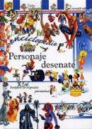 Prima mea enciclopedie: Personaje desenate - ***
