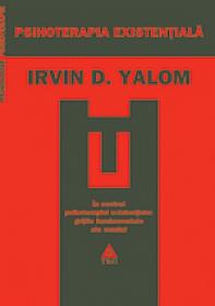 Psihoterapia existentiala - Irvin D. Yalom