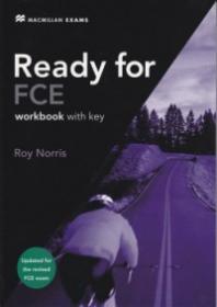 Ready for FCE workbook with key - Roy Norris