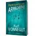 Retrospectiva asupra Armaghedonului - Kurt Vonnegut