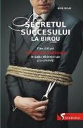 SECRETUL SUCCESULUI LA BIROU - Bob Wall