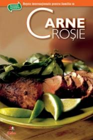Secretele bucatariei - Carne rosie - 