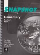 Snapshot Elementary Teacher's Book - Fran Linley , Brian Abbs , Chris Barker , Ingrid Freebairn