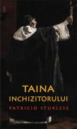 Taina inchizitorului - Patricio Sturlese