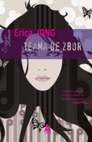 Teama de zbor - Erica Jong