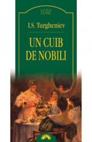 Un cuib de nobili  - I.S. Turgheniev