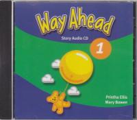 Way Ahead 1 Story Audio CD - Printha Ellis , Mary Bowen