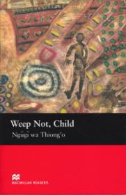 Weep not Child Level 6 Upper - Ngugi Wa Thiong'o