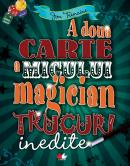 A doua carte a micului magician - Jon Tremaine