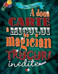 A doua carte a micului magician  - Jon Tremaine