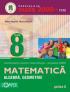 ALGEBRA, GEOMETRIE, CLASA A VIII-A, PARTEA II - GOLOGAN, Radu (coord.); NEGRILA, Anton; NEGRILA, Maria