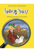 Agatha Mistery: Spada regelui Scotiei - Sir Steve Stevenson - Steve Stevenson
