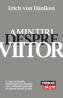 Amintiri despre viitor. Mistere neelucidate ale trecutului - Erich von Daniken