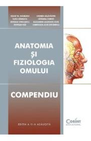 Anatomia si fiziologia omului. Compendiu - Cezar Th.Niculescu, Bogdan Voiculescu, Cristian Nita, Carmaciu Carmen Salavastru - Cezar Th. Niculescu