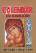 Calendar cu sinaxar 2012 - ***