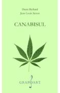 Canabisul - Denis Richard, Jean-Louis Senon - Denis Richard
