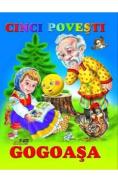 Cinci povesti - Gogoasa - -