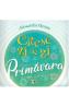 Citesc zi de zi. Primavara - Alessandra Gemes