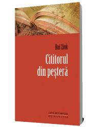 Cititorul din pestera (Editia 2012) - Rui Zink
