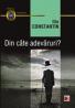DIN CATE ADEVARURI? - CONSTANTIN, Ilie