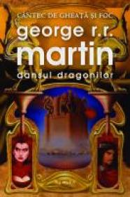 Dansul dragonilor - George R.R. Martin