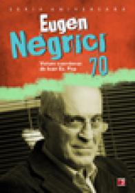 EUGEN NEGRICI 70 - POP, Ioan Es.