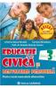Educatie civica si dezvoltare personala - Clasa 3 - Cristina-Diana Neculai - Daniela Petruta Coman