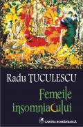 Femeile insomniacului - Radu Tuculescu