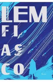 Fiasco - Stanislaw Lem