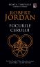 Focurile cerului (vol.5 din seria Roata timpului ) - Robert Jordan