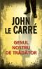 Genul nostru de tradator - John Le Carre