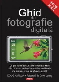 Ghid de fotografie digitala - Doug Harman