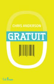 Gratuit. Viitorul unui pret revolutionar - Chris Anderson