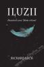 Iluzii. Aventurile unui Mesia reticent - Richard Bach